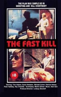 ~英国电影 The Fast Kill海报,The Fast Kill预告片  ~