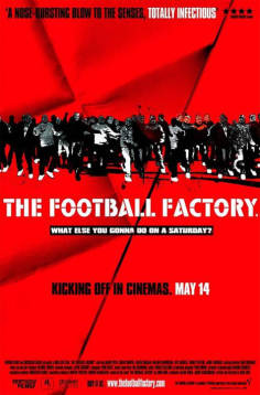 ~英国电影 The Football Factory海报,The Football Factory预告片  ~