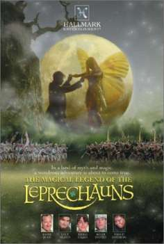 ~英国电影 The Magical Legend of the Leprechauns海报,The Magical Legend of the Leprechauns预告片  ~