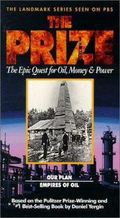 ~英国电影 The Prize: The Epic Quest for Oil, Money & Power海报,The Prize: The Epic Quest for Oil, Money & Power预告片  ~