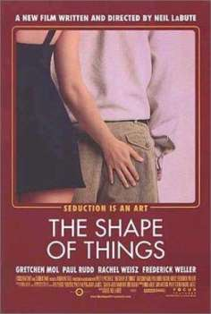 ~英国电影 The Shape of Things海报,The Shape of Things预告片  ~