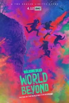 ‘~All The Walking Dead: World Beyond Movie Posters,High res movie posters image for The Walking Dead: World Beyond -2022年影视海报 ~’ 的图片