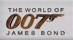 ~英国电影 The World of James Bond海报,The World of James Bond预告片  ~