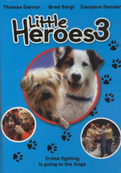 Top Dogs: Little Heroes 3海报,Top Dogs: Little Heroes 3预告片 加拿大电影海报 ~