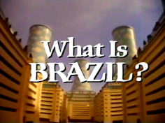 ~英国电影 What Is Brazil?海报,What Is Brazil?预告片  ~
