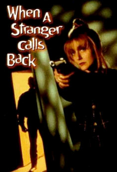 When a Stranger Calls Back海报,When a Stranger Calls Back预告片 加拿大电影海报 ~