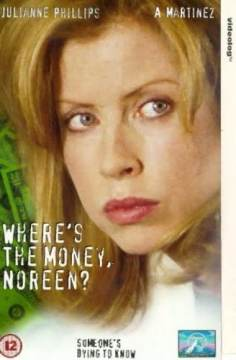 Where's the Money, Noreen?海报,Where's the Money, Noreen?预告片 加拿大电影海报 ~