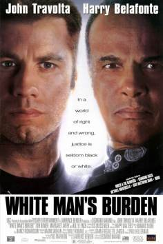 ~White Man's Burden海报,White Man's Burden预告片 -法国电影 ~