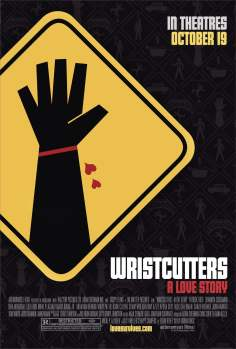 ~英国电影 Wristcutters: A Love Story海报,Wristcutters: A Love Story预告片  ~