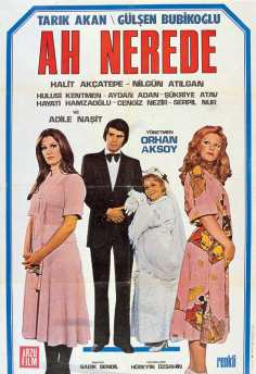 ‘~Ah Nerede海报~Ah Nerede节目预告 -土耳其电影海报~’ 的图片