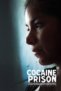 ~Cocaine Prison海报,Cocaine Prison预告片 -2022 ~
