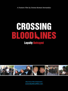 ~Crossing Blood Lines海报,Crossing Blood Lines预告片 -2021 ~