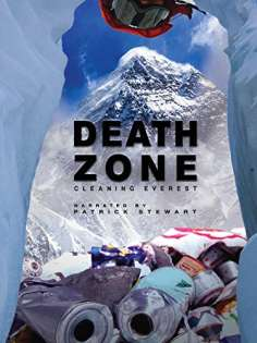 ‘~Death Zone: Cleaning Mount Everest海报,Death Zone: Cleaning Mount Everest预告片 -2022 ~’ 的图片