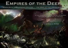 ~国产电影 Empires of the Deep海报,Empires of the Deep预告片  ~