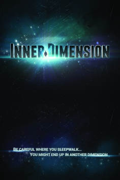 ~Inner Dimension海报,Inner Dimension预告片 -2021 ~