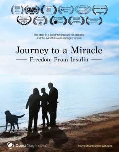 ~Journey to a Miracle: Freedom from Insulin海报,Journey to a Miracle: Freedom from Insulin预告片 -2021 ~