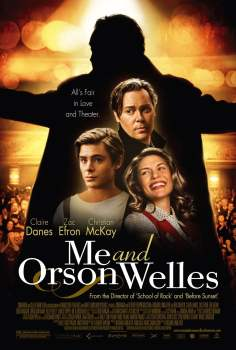 ~英国电影 Me and Orson Welles海报,Me and Orson Welles预告片  ~