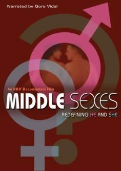~英国电影 Middle Sexes: Redefining He and She海报,Middle Sexes: Redefining He and She预告片  ~