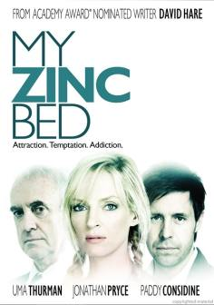 ~英国电影 My Zinc Bed海报,My Zinc Bed预告片  ~