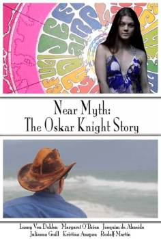 ~Near Myth: The Oskar Knight Story海报,Near Myth: The Oskar Knight Story预告片 -2022 ~