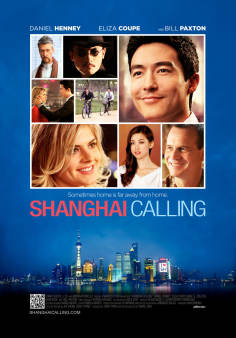 ~国产电影 Shanghai Calling海报,Shanghai Calling预告片  ~