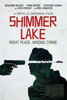 ~Shimmer Lake海报,Shimmer Lake预告片 -2022 ~