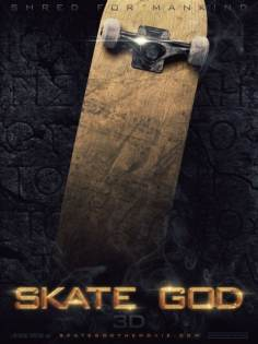 ~Skate God海报,Skate God预告片 -2022 ~
