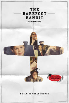~The Barefoot Bandit Documentary海报,The Barefoot Bandit Documentary预告片 -2021 ~