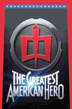 ~The Greatest American Hero海报,The Greatest American Hero预告片 -2022 ~