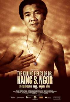 ~The Killing Fields of Dr. Haing S. Ngor海报,The Killing Fields of Dr. Haing S. Ngor预告片 -2021 ~