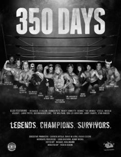 ~350 Days – Legends. Champions. Survivors海报,350 Days – Legends. Champions. Survivors预告片 -2022 ~