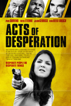 ~Acts of Desperation海报,Acts of Desperation预告片 -2022 ~