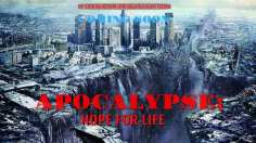 ~Apocalypse: Hope for Life海报,Apocalypse: Hope for Life预告片 -2022 ~