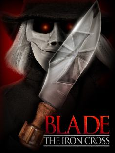 ~Blade the Iron Cross海报,Blade the Iron Cross预告片 -2022年影视海报 ~