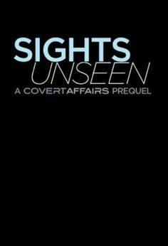 ‘~Covert Affairs: Sights Unseen海报~Covert Affairs: Sights Unseen节目预告 -2012电影海报~’ 的图片
