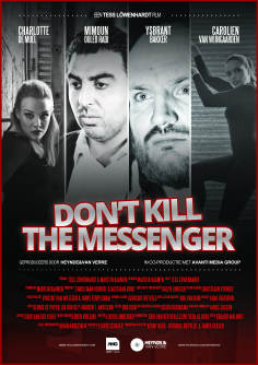 ‘~Don't Kill the Messenger海报~Don't Kill the Messenger节目预告 -荷兰影视海报~’ 的图片