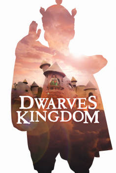 ~国产电影 Dwarves Kingdom海报,Dwarves Kingdom预告片  ~