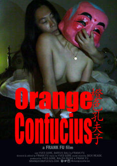 ~国产电影 Orange Confucius海报,Orange Confucius预告片  ~