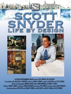 ~Scott Snyder: Life by Design海报~Scott Snyder: Life by Design节目预告 -2011电影海报~