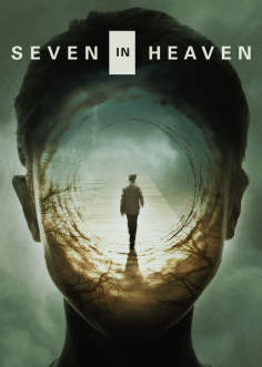 ~Seven in Heaven海报,Seven in Heaven预告片 -2022 ~