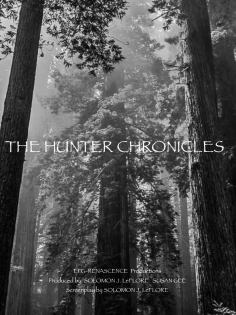~The Hunter Chronicles海报,The Hunter Chronicles预告片 -2022 ~