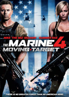 ~The Marine 4: Moving Target海报,The Marine 4: Moving Target预告片 -2021 ~