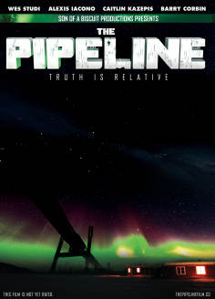 ~The Pipeline海报,The Pipeline预告片 -2022 ~