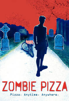 ~Zombie Pizza海报,Zombie Pizza预告片 -2022 ~