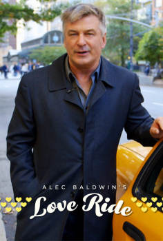 ~Alec Baldwin's Love Ride海报~Alec Baldwin's Love Ride节目预告 -2014电影海报~