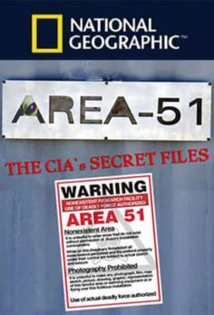 ~Area 51: The CIA's Secret Files海报~Area 51: The CIA's Secret Files节目预告 -2014电影海报~