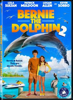 ~Bernie the Dolphin 2海报,Bernie the Dolphin 2预告片 -2022年影视海报 ~