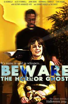 ‘~Beware the Horror Ghost海报~Beware the Horror Ghost节目预告 -2014电影海报~’ 的图片