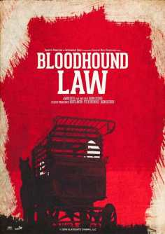 ~Bloodhound Law海报,Bloodhound Law预告片 -2022 ~