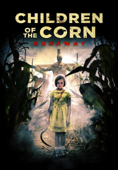 ~Children of the Corn: Runaway海报,Children of the Corn: Runaway预告片 -2022 ~